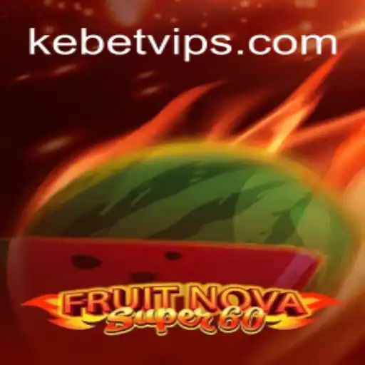 Exploring the Thrilling World of FruitNovaSuper60: An Exciting Online Adventure